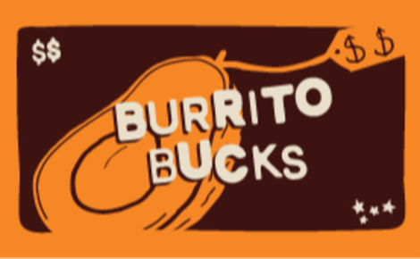 Burrito Bucks