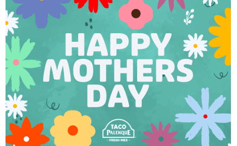 Mother's Day Flowers Digital Gift Cards for Taco Palenque