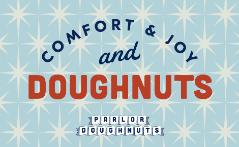 Comfort & Joy and Doughnuts