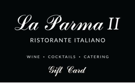 La Parma II Gift Card