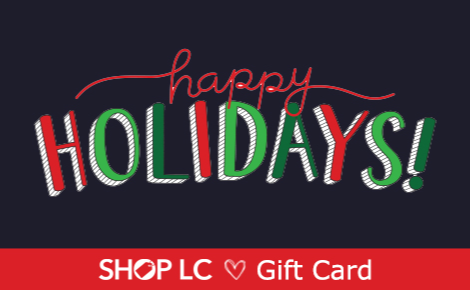Happy Holidays Shop LC Gift Card