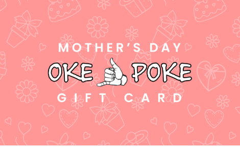 A pink Oke Poke gift card for Mother's Day.