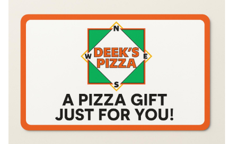 Deeks Pizza Gift Card 
