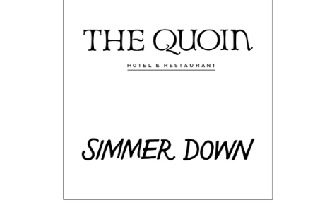 The Quoin and Simmer Down - Black and White