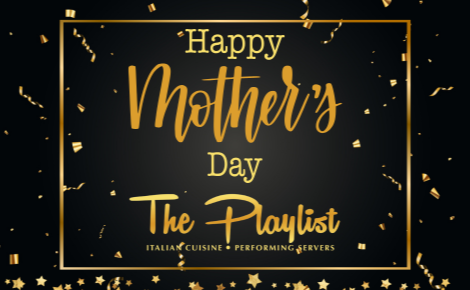Happy Mother's Day The Playlist 