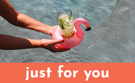 just for you and drink and pool