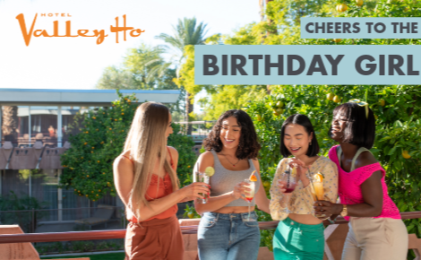 four women on guestroom patio with cocktails; text says "Cheers to the Birthday Girl"