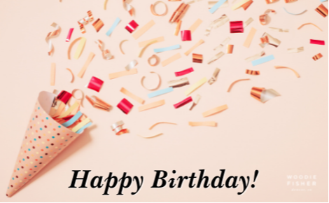 eGift card image of a party hat and streamers with the text “Happy Birthday” and the Woodie Fisher Kitchen & Bar logo