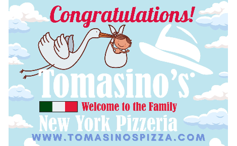 Tomasino’s Pizza - Congratulations on Baby