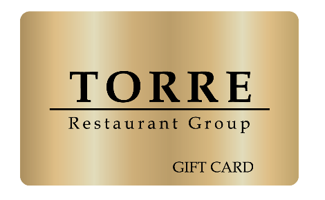 Torre Restaurant Group Gift Card