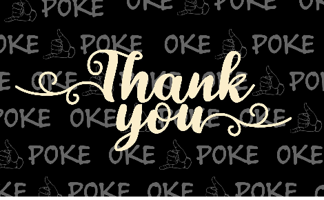 oke poke thank you