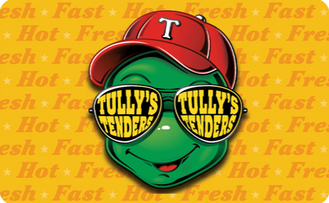Tully's Tenders Gift Card