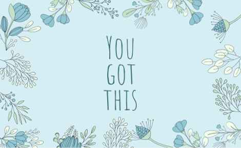 You got this