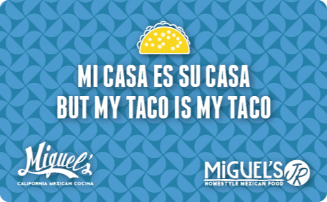 Mi Casa es Su Casa but My Taco is my Taco Gift Card Design