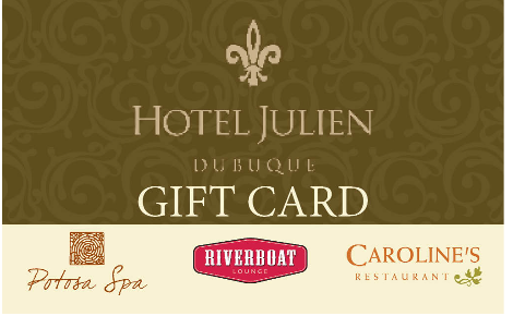 Hotel Julien Dubuque Gift Card